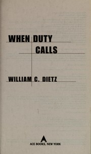 Front cover of When duty calls by William C. Dietz