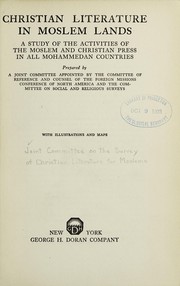 Front cover of Christian literature in Moslem lands by Joint Committee on the Survey of Christian Literature for Moslems.