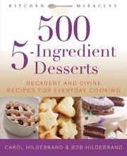 Cover of 500 5-ingredient desserts by Robert Hildebrand