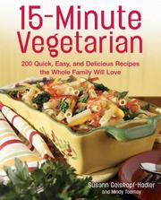 Front cover of 15-minute vegetarian recipes by Susann Geiskopf-Hadler