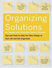 Front cover of Organizing Solutions for People With Attention Deficit Disorder by Susan  C Pinsky