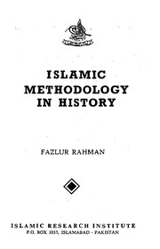 Cover of Islamic methodology in history by Fazlur Rahman