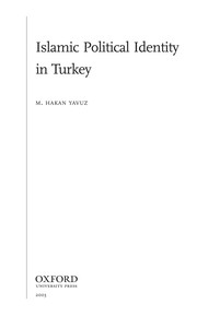 Front cover of Islamic political identity in Turkey by M. Hakan Yavuz