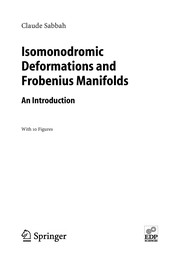 Front cover of Isomonodromic deformations and Frobenius manifolds by Claude Sabbah