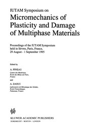 Front cover of IUTAM Symposium on Micromechanics of Plasticity and Damage of Multiphase Materials by A. Pineau