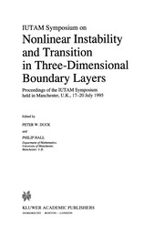 Front cover of IUTAM Symposium on Nonlinear Instability and Transition in Three-Dimensional Boundary Layers by Peter W. Duck