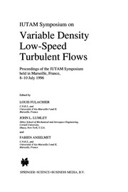 Front cover of IUTAM Symposium on Variable Density Low-Speed Turbulent Flows by Louis Fulachier