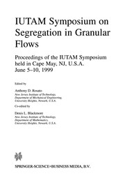 Front cover of IUTAM Symposium on Segregation in Granular Flows by Anthony D. Rosato