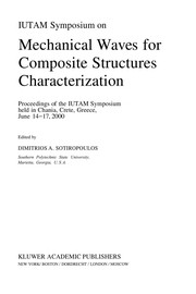 Front cover of IUTAM Symposium on Mechanical Waves for Composite Structures Characterization by IUTAM Symposium on Mechanical Waves for Composite Structures Characterization (2000 Chania, Greece)