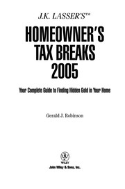 Cover of J.K. Lasser's homeowner's tax breaks 2005 by Gerald J. Robinson