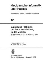 Cover of Juristische Probleme der Datenverarbeitung in der Medizin by Wolfgang Kilian