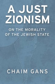 Cover of A just Zionism by Chaim Gans