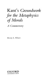 Front cover of Kant's Groundwork for the metaphysics of morals by Henry E. Allison