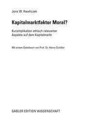 Front cover of Kapitalmarktfaktor Moral? by Jens W. Hawliczek