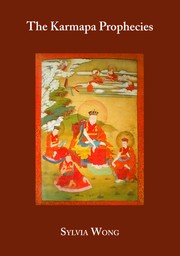 Cover of The Karmapa prophecies by Sylvia Wong