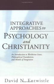 Front cover of Integrative Approaches to Psychology and Christianity by David N. Entwistle