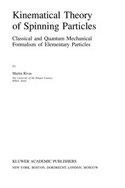 Front cover of Kinematical theory of spinning particles by Martin Rivas