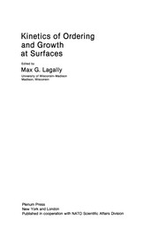 Front cover of Kinetics of Ordering and Growth at Surfaces by Max G. Lagally
