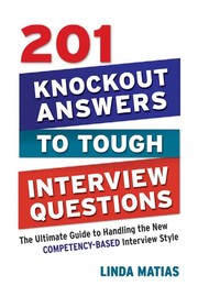 Front cover of 201 knockout answers to tough interview questions by Linda Matias