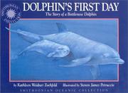 Front cover of Dolphin's First Day by Kathleen Weidner Zoehfeld