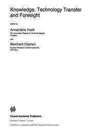 Cover of Knowledge, Technology Transfer and Foresight by Annamária Inzelt