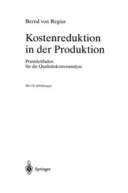 Front cover of Kostenreduktion in der Produktion by Bernd von Regius