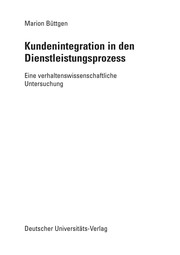 Front cover of Kundenintegration in den Dienstleistungsprozess by Marion Büttgen