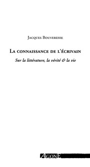Cover of La connaissance de l'écrivain by Jacques Bouveresse