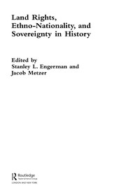 Cover of Land rights, ethno-nationality, and sovereignty in history by Stanley L Engerman