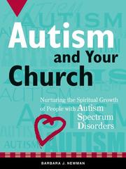 Front cover of Autism and your church by Barbara J. Newman
