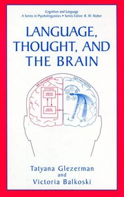 Cover of Language, thought, and the brain by T. B. Glezerman
