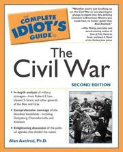 Front cover of The complete idiot's guide to the Civil War by Alan Axelrod
