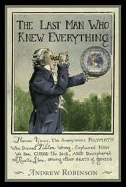Front cover of The Last Man Who Knew Everything by Andrew Robinson