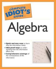 Front cover of The complete idiot's guide to algebra by W. Michael Kelley