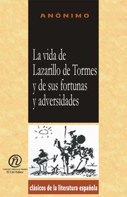 Front cover of La vida de Lazarillo de Tormes y de sus fortunas y adversidades by Unknown