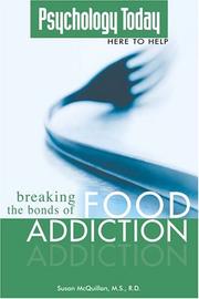 Front cover of Breaking the bonds of food addiction by Susan McQuillan