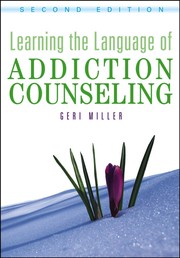 Cover of Learning the language of addiction counseling by Geraldine A. Miller