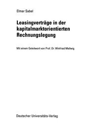 Front cover of Leasingverträge in der kapitalmarktorientierten Rechnungslegung by Elmar Sabel