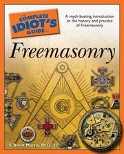 Front cover of The Complete Idiot's Guide to Freemasonry by S. Brent Morris