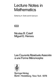 Front cover of Les courants résiduels associés à une forme méromorphe [par] Nicolas R. Coleff [et] Miguel E. Herrera by Nicolas R. Coleff
