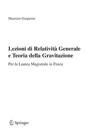 Cover of Lezioni di Relatività Generale e Teoria della Gravitazione by Maurizio Gasperini