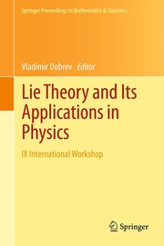Front cover of Lie Theory and Its Applications in Physics by Vladimir Dobrev