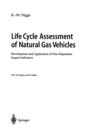 Front cover of Life Cycle Assessment of Natural Gas Vehicles by Karl-Michael Nigge