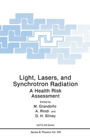 Front cover of Light, lasers, and synchrotron radiation by Martino Grandolfo