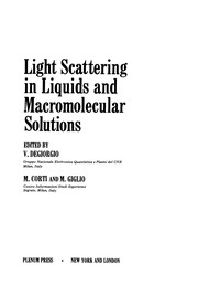 Front cover of Light Scattering in Liquids and Macromolecular Solutions by V. Degiorgio