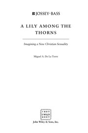 Cover of A lily among the thorns by Miguel A. De La Torre
