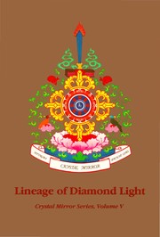 Front cover of Lineage of diamond light by Tarthang Tulku