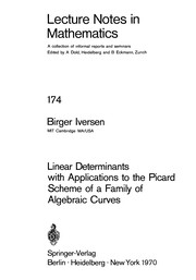 Cover of Linear determinants with applications to the Picard Scheme of a family of algebraic curves by Birger Iversen