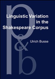 Front cover of Linguistic variation in the Shakespeare corpus by Ulrich Busse