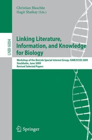 Front cover of Linking literature, information, and knowledge for biology by BioLINK Special Interest Group. Workshop